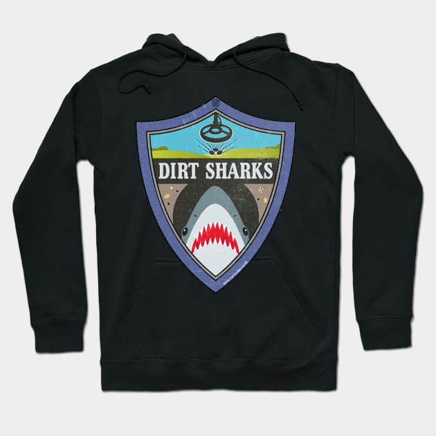 Rival Detectorists Dirt Sharks Grunge Edition - Eye Voodoo Hoodie by eyevoodoo